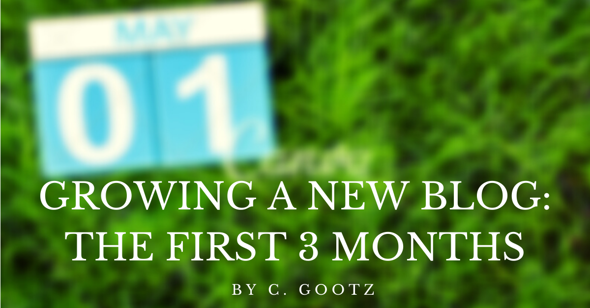 Growing a new blog: First 3 months